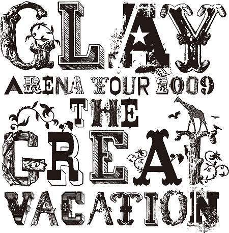 GLAY ARENA TOUR 2009 THE GREAT VACATION.jpg